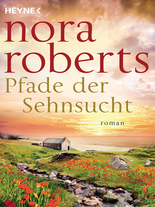 Title details for Pfade der Sehnsucht by Nora Roberts - Available